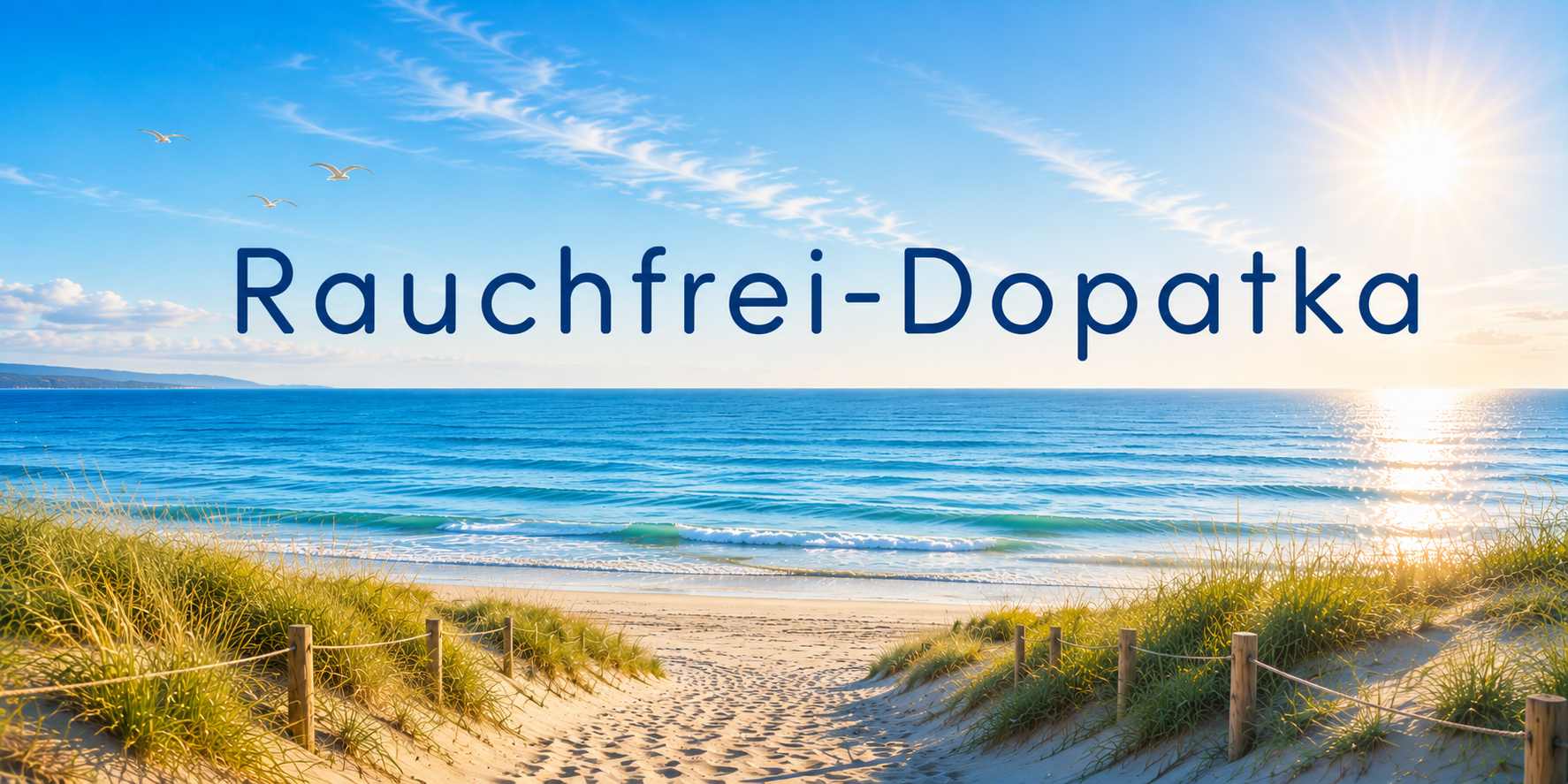 Rauchfrei im Sommer